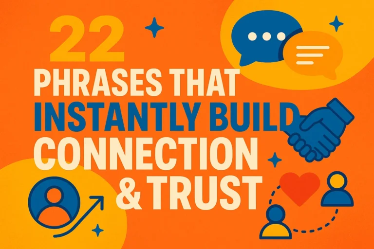 22 Powerful Phrases to Boost Communication Skills and Build Trust Instantly