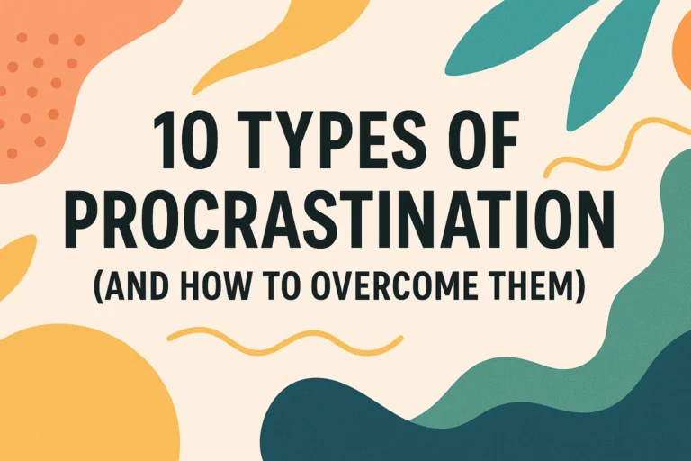 10 Types of Procrastination Overcome Them with Soft Skills Psychology Strategies