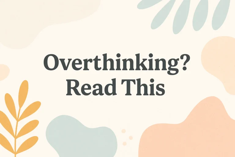 Self Improvement Tips Stop Overthinking and Embrace Calm Mindfulness Techniques