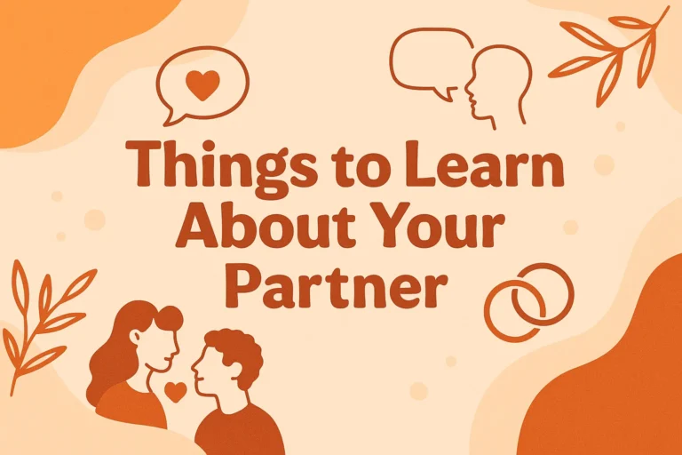 Essential Relationship Goals Things to Learn About Your Partner for a Stronger Bond