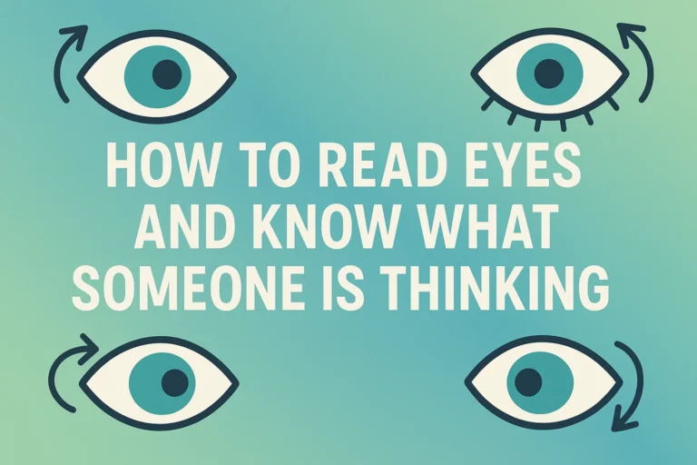 Face Reading Psychology How to Read Eyes and Understand What Others Are Thinking