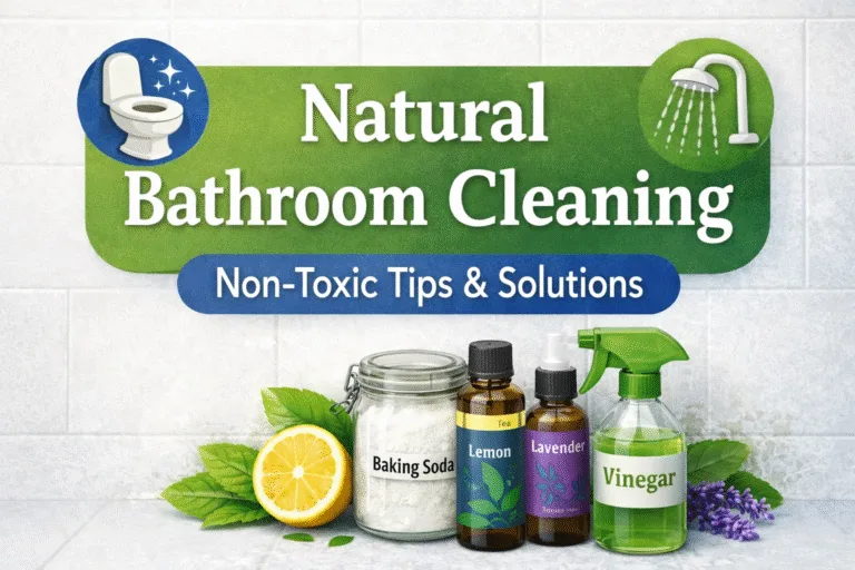 Natural Non-Toxic Bathroom Cleaning  Odor Control DIY Hacks  Eco-Friendly Toilet Care Tips