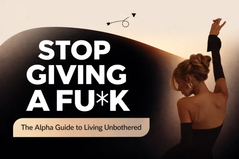 How to Stop Caring What Others Think 10 Golden Rules for Unbothered Alpha Energy  Success