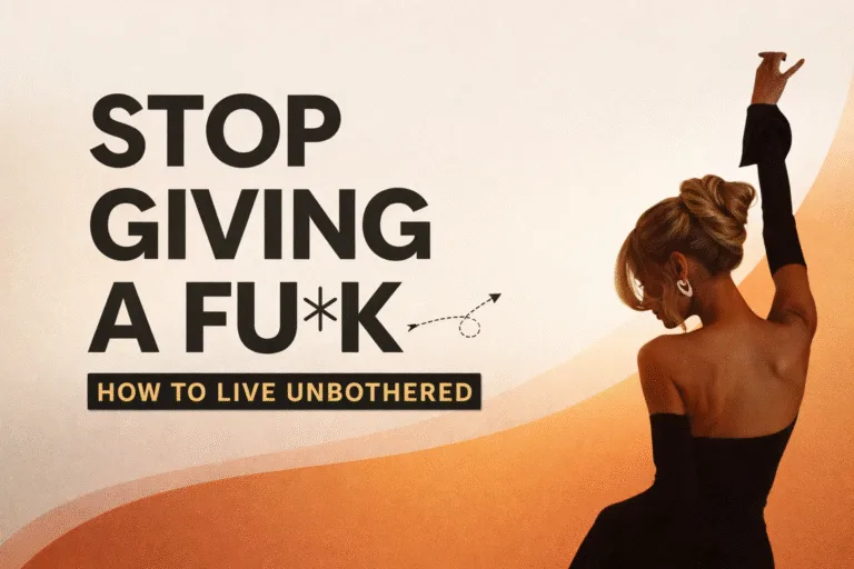 How to Stop Caring What People Think 10 Golden Rules for Unbothered Alpha Energy