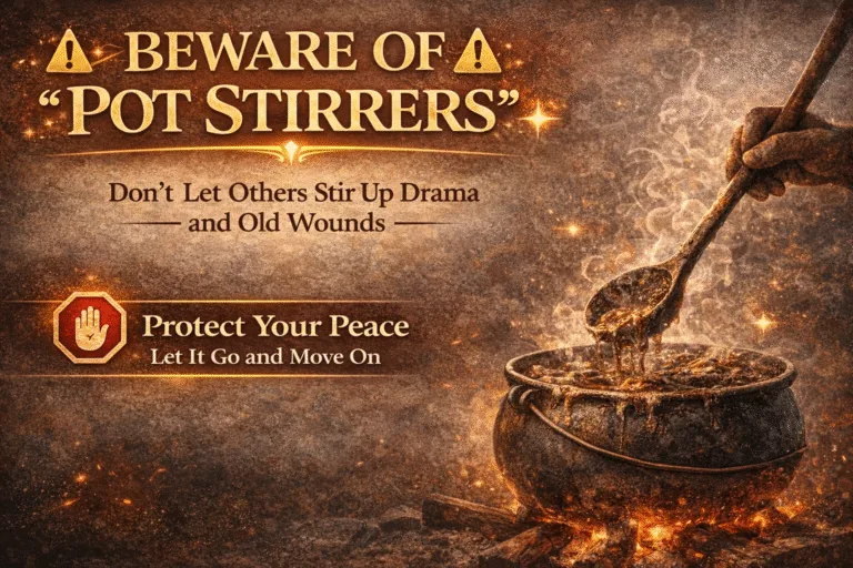 How to Deal with Pot Stirrers Protect Your Peace and Maintain Your Boundaries