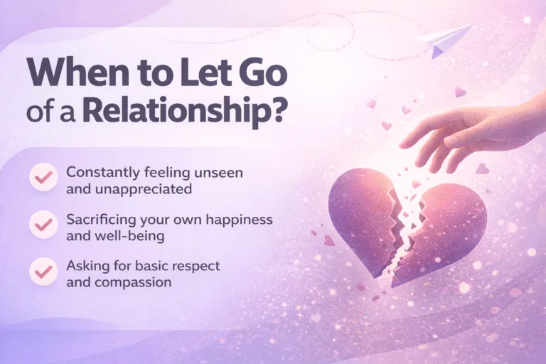 Signs You Should Let Go of a Relationship  Emotional Health  Self-Care Checklist