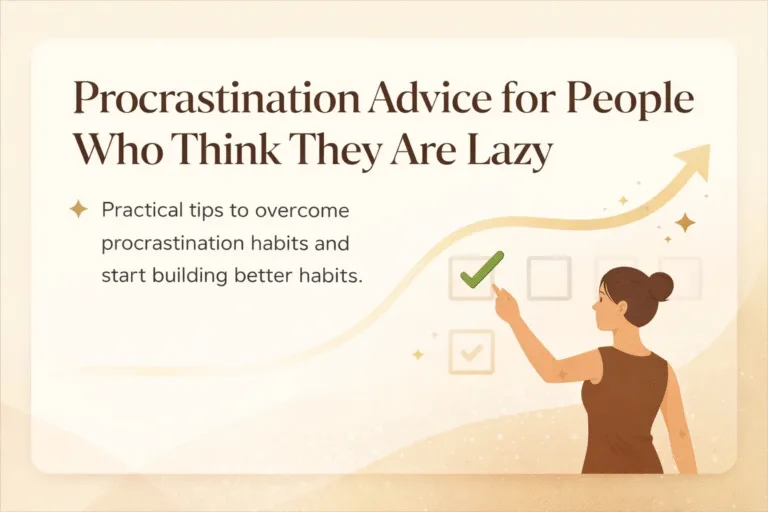 How to Stop Procrastination 20 Small Habits for Building Productive Daily Routines