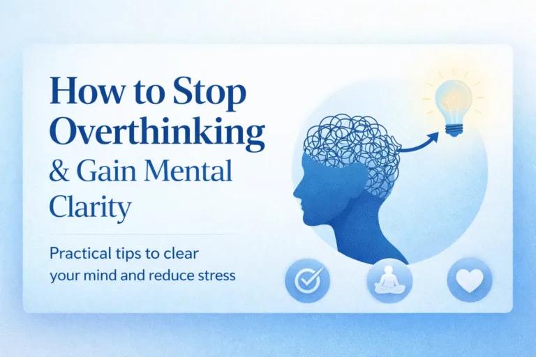 Stop Overthinking  Find Mental Clarity 20 Tips for Anxiety Relief