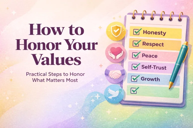 How to Honor Your Values 10 Core Values and Boundaries for Better Mental Health