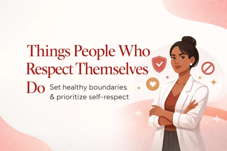 17 Habits of High Self-Respect Setting Boundaries  Prioritizing Self-Worth