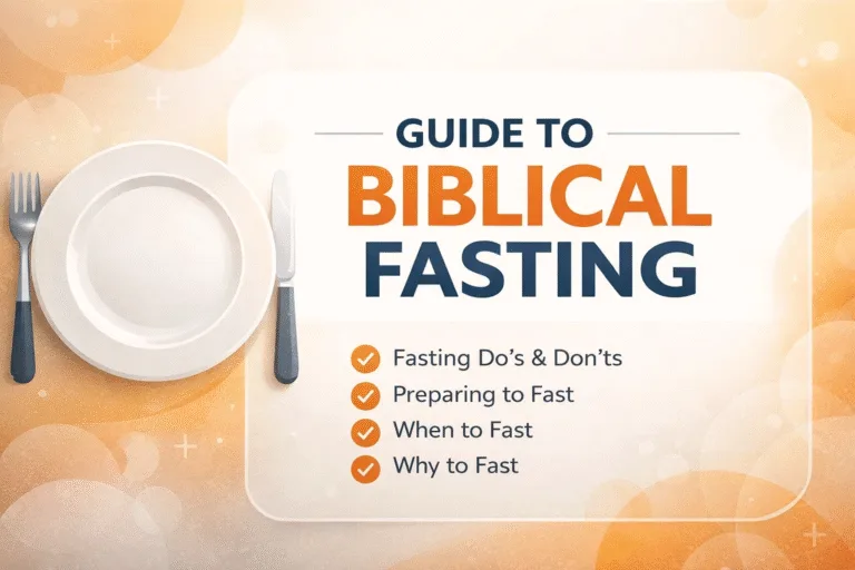 Christian Fasting Guide Biblical Scriptures on How, When, and Why to Fast for God