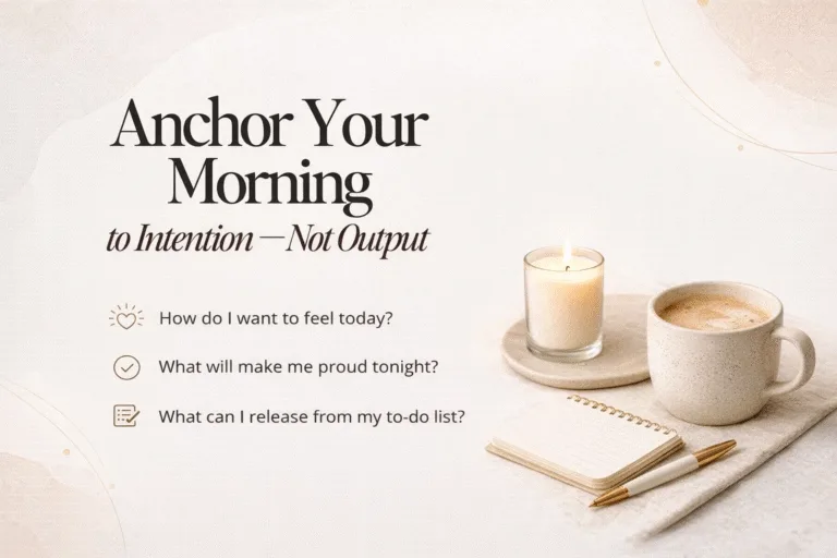How to Anchor Your Morning with Intention A 3-Part Energy Check-In for Mindful Productivity