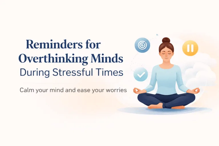 Mental Health Reminders for Overthinking and Stress  Anxiety Relief Tips  Self-Care Ideas