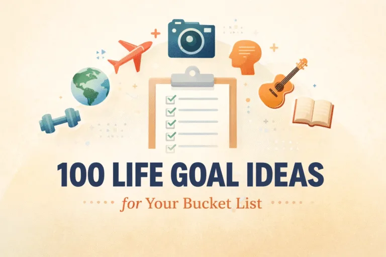 100 Life Goal Ideas  Bucket List Inspiration for Personal Growth and Success