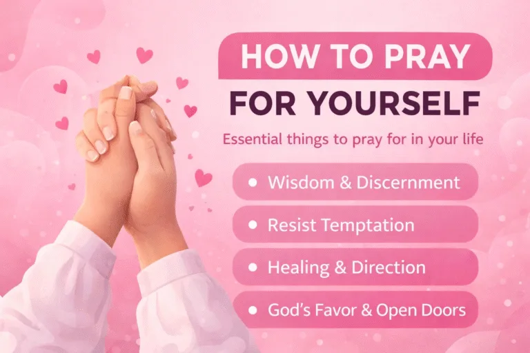 12 Powerful Ways to Pray for Yourself Daily  Christian Spiritual Growth Guide  Checklist