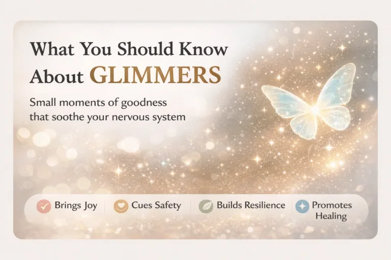 What Are Glimmers The Opposite of Triggers for Mental Health and Nervous System Regulation
