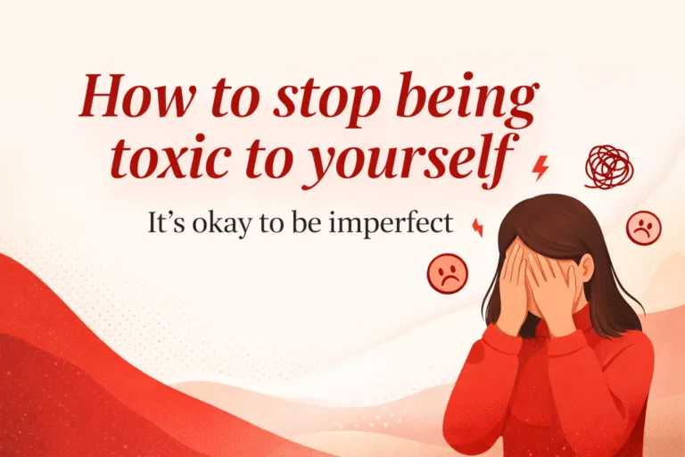 How to Stop Being Toxic to Yourself Stop Punishing Yourself for Being Human